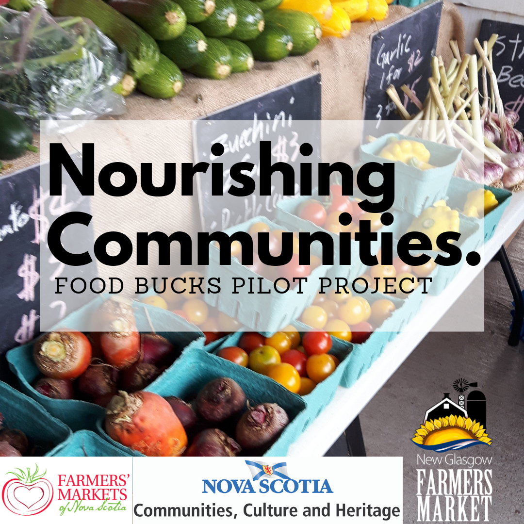 Press Release New Glasgow Farmers Market Launches Food Bucks Pilot